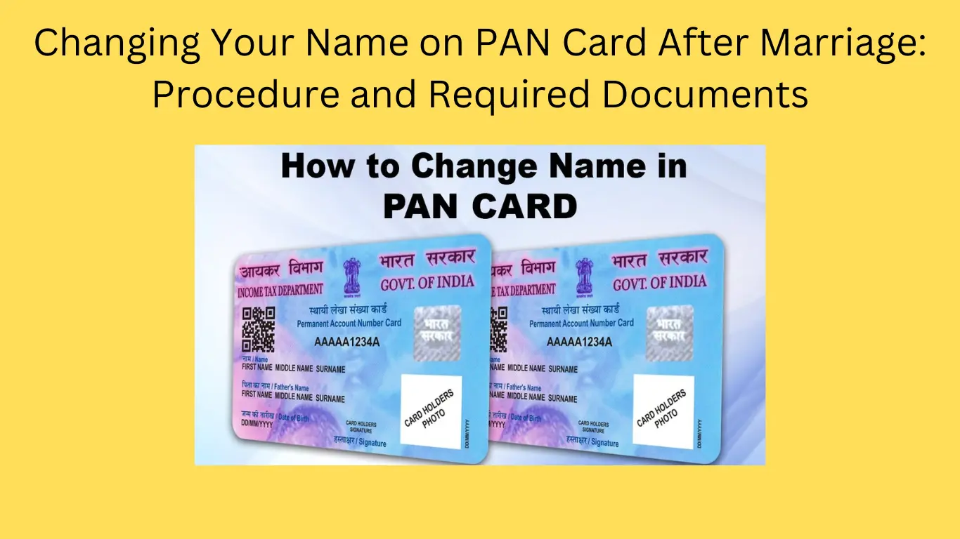 Changing Name on PAN Card After Marriage Procedure