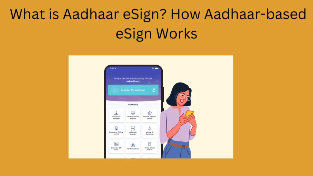What is Aadhaar eSign? How Aadhaar-based eSign Works