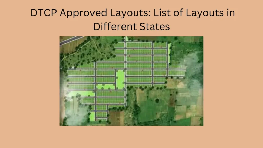 DTCP Approved Layouts: List of Layouts in Different States
