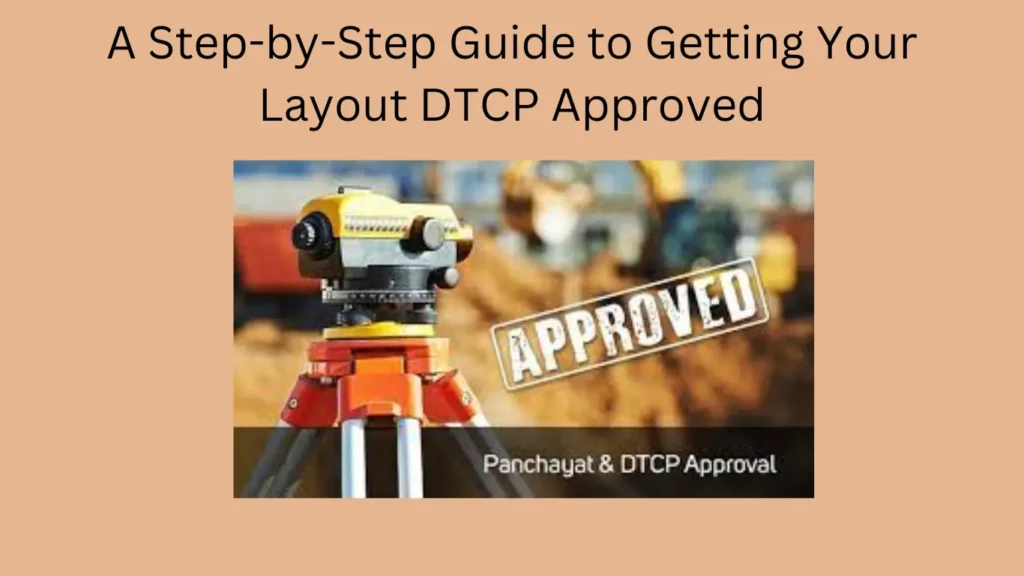 A Step-by-Step Guide to Getting Your Layout DTCP Approved