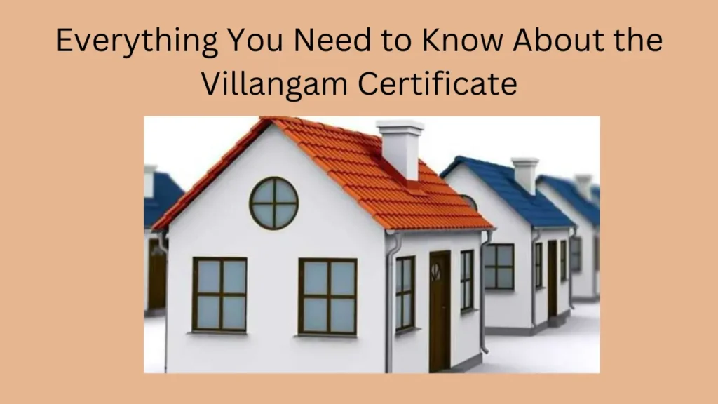 Everything You Need to Know About the Villangam Certificate