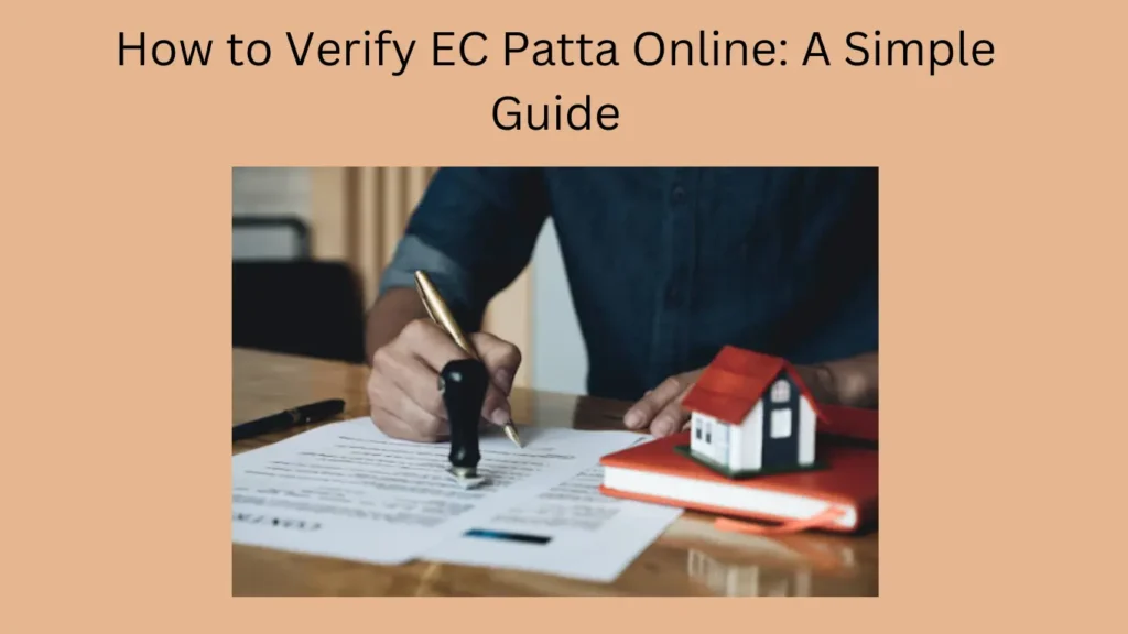 How to Verify EC Patta Online: A Simple Guide