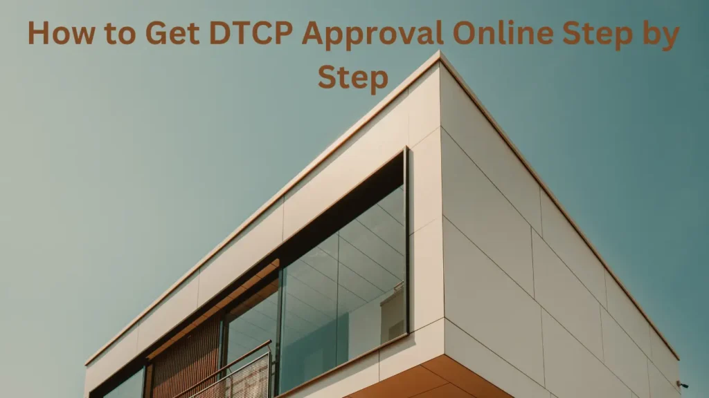 How to Get DTCP Approval Online Step by Step